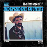New Independent Country EP - Brassneck